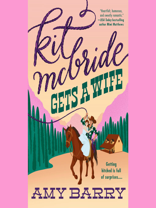 Title details for Kit McBride Gets a Wife by Amy Barry - Available